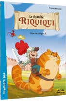 Riquiqui le chevalier - t01 - le chevalier riquiqui - gare au dragon !