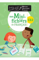 Mhf - mes mini-fichiers de francais ce2