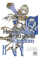 How a realist hero rebuilt the kingdom t02