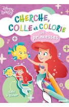 Disney baby - cherche, colle et colorie - les princesses