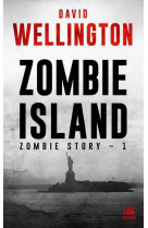 Zombie story, t1 : zombie island