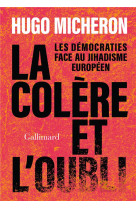 La colère et l'oubli