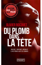 Du plomb dans la tête