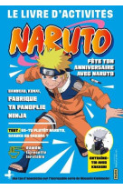 Naruto - le livre d'activites