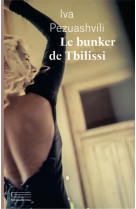 Le bunker de tbilissi