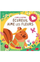 Ecureuil aime les fleurs