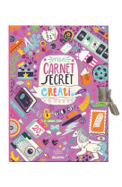 Ma papeterie creative - mon carnet secret creatif