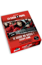 La casa de papel - escape game : le casse du siecle ! s1