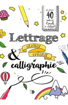 Lettrage & calligraphie