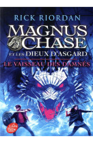 Magnus chase et les dieux d'asgard - tome 3