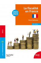 Fondamentaux  -  la fiscalite en france 2022-2023