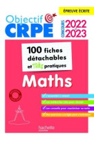 Objectif crpe 2022 et 2023  mes fiches detachables  - maths, epreuve ecrite d-admissibilite