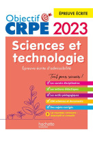 Objectif crpe 2023 - sciences et technologie - epreuve ecrite d-admissibilite