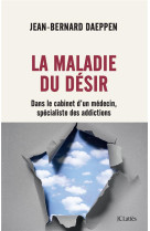 La maladie du désir