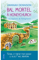 Les mysteres de honeychurch - t03 - bal mortel a honeychurch - les mysteres de honeychurch