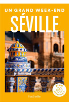 Séville guide un grand week-end