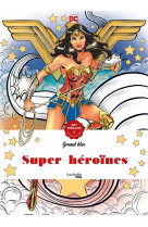 Super-heroines dc comics