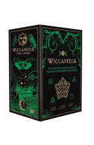 Wiccapedia - 100 sorts et rituels magiques pour les sorciers-eres modernes