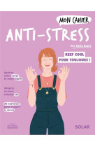 Mon cahier anti-stress