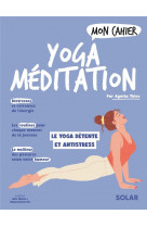 Mon cahier yoga meditation