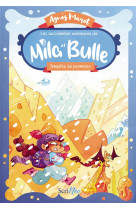 Les succulentes aventures de mila et bulle - tempete de parmesan