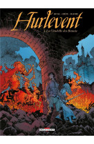 Hurlevent t03 - la citadelle des bannis