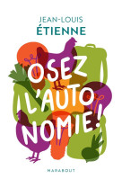 Osez l'autonomie