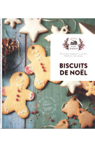 Biscuits de noel ned - 30 recettes magiques et sucrees elaborees avec amour