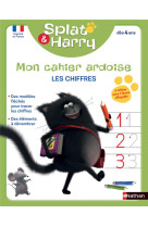 Splat & harry - mon cahier ardoise : les chiffres (des 4 ans)