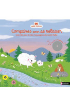 Comptines pour se relaxer: jeux et massages doux pour bebe + cd