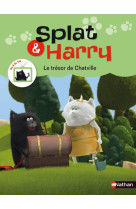 Splat & harry - tome 2 le tresor de chatville