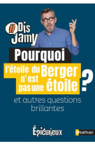 Pourquoi l-etoile du berger n-en est pas une ? et autres questions brillantes