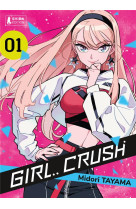 Shonen - girl crush t01