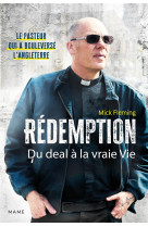 Redemption  du deal a la vraie vie