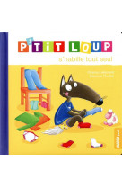 P'tit loup s'habille tout seul