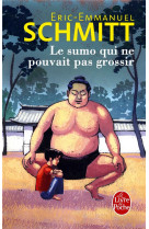 Le sumo qui ne pouvait pas grossir