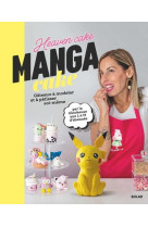 Manga cake, des gateaux a modeler et patisser soi-meme