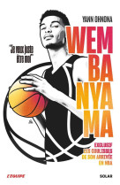 Wembanyama - exclusif les coulisses de son arrivee en nba