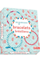 Mes bracelets bresiliens - mini coffret avec accessoires