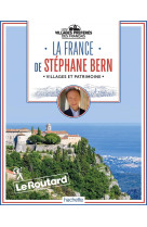 La france de stephane bern - les villages preferes des francais