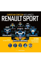 Mes années renault sport