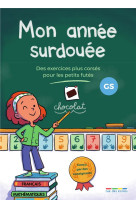 Mon annee surdouee grande section - francais et mathematiques - des exercices plus corses pour les p