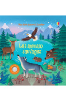 Les animaux sauvages - mon livre sonore a toucher