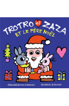 Trotro et zaza et le pere noel