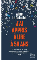 J'ai appris à lire à 50 ans