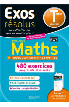 Exos resolus specialite maths (+ maths expertes) terminale