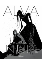 Alva dans la nuit