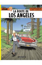 Lefranc - t34 - la route de los angeles