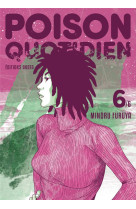 Poison quotidien - tome 6