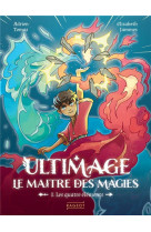 Ultimage, le maitre des magies t1 - les quatre elements